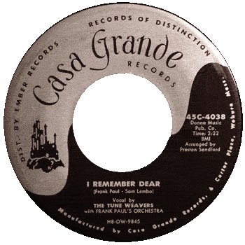 Tune Weavers - I Remember Dear Casa Grande 45